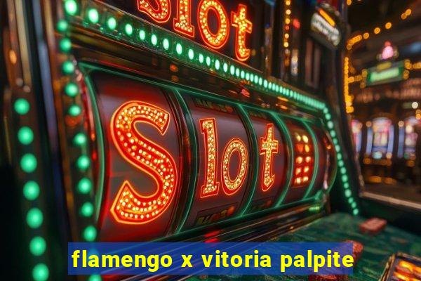 flamengo x vitoria palpite